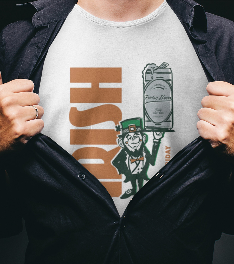 Leprechaun Holding Friday Beer Can Irish It Was Friday T-Shirt