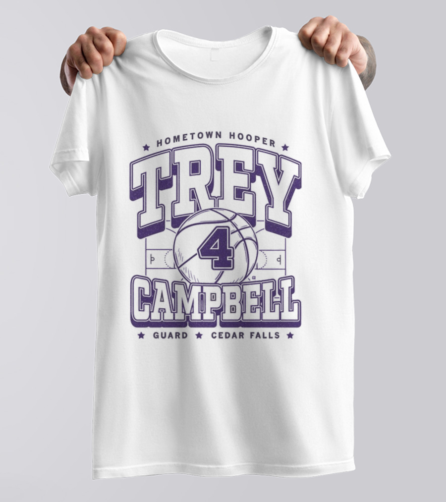 Hometown Hooper Trey Campbell 4 Guard Cedar Falls T-Shirt