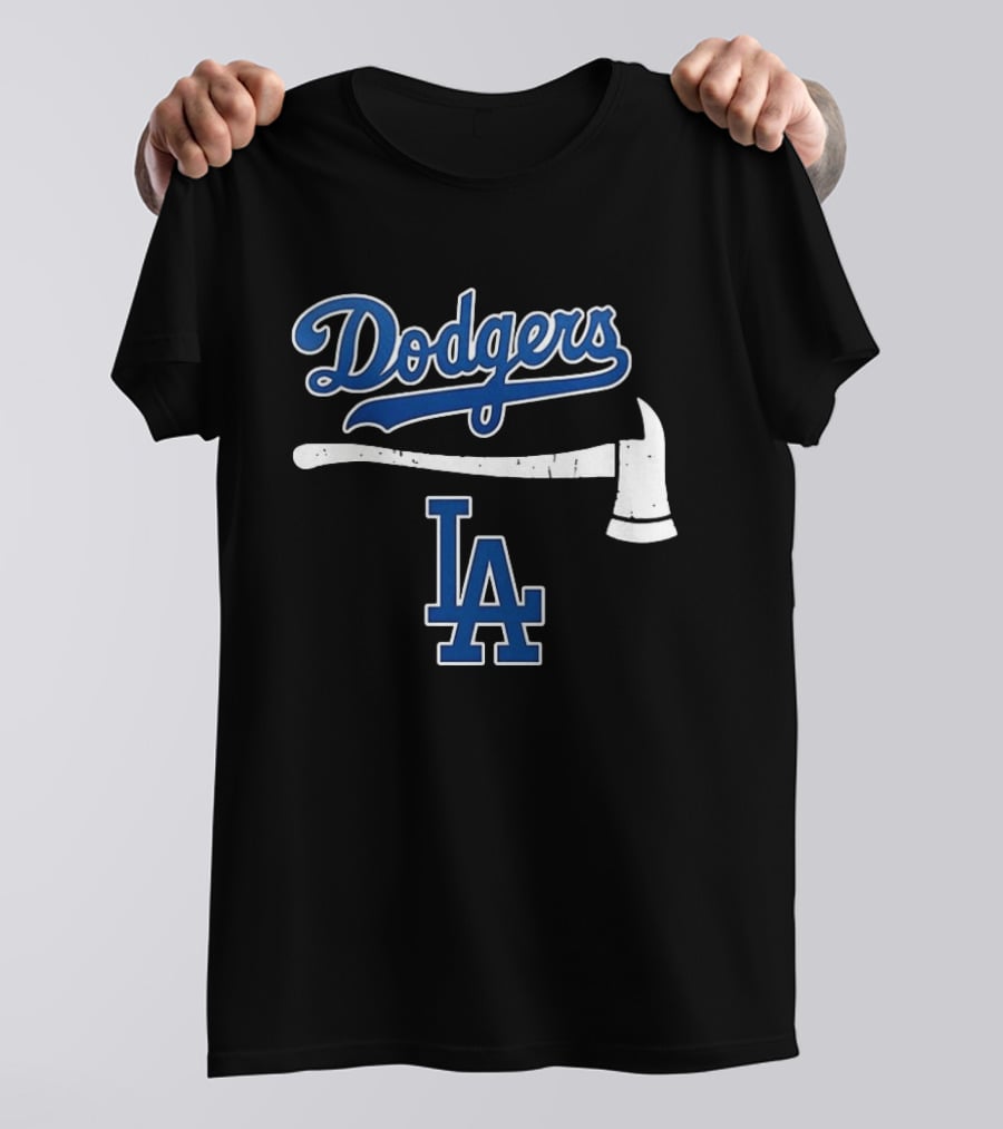 Dodgers Firefighter Axe LA Dodgers T-Shirt