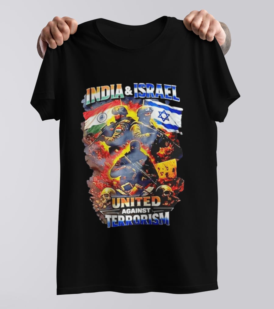 India And Israel Flags United Against Terrorism T-Shirt