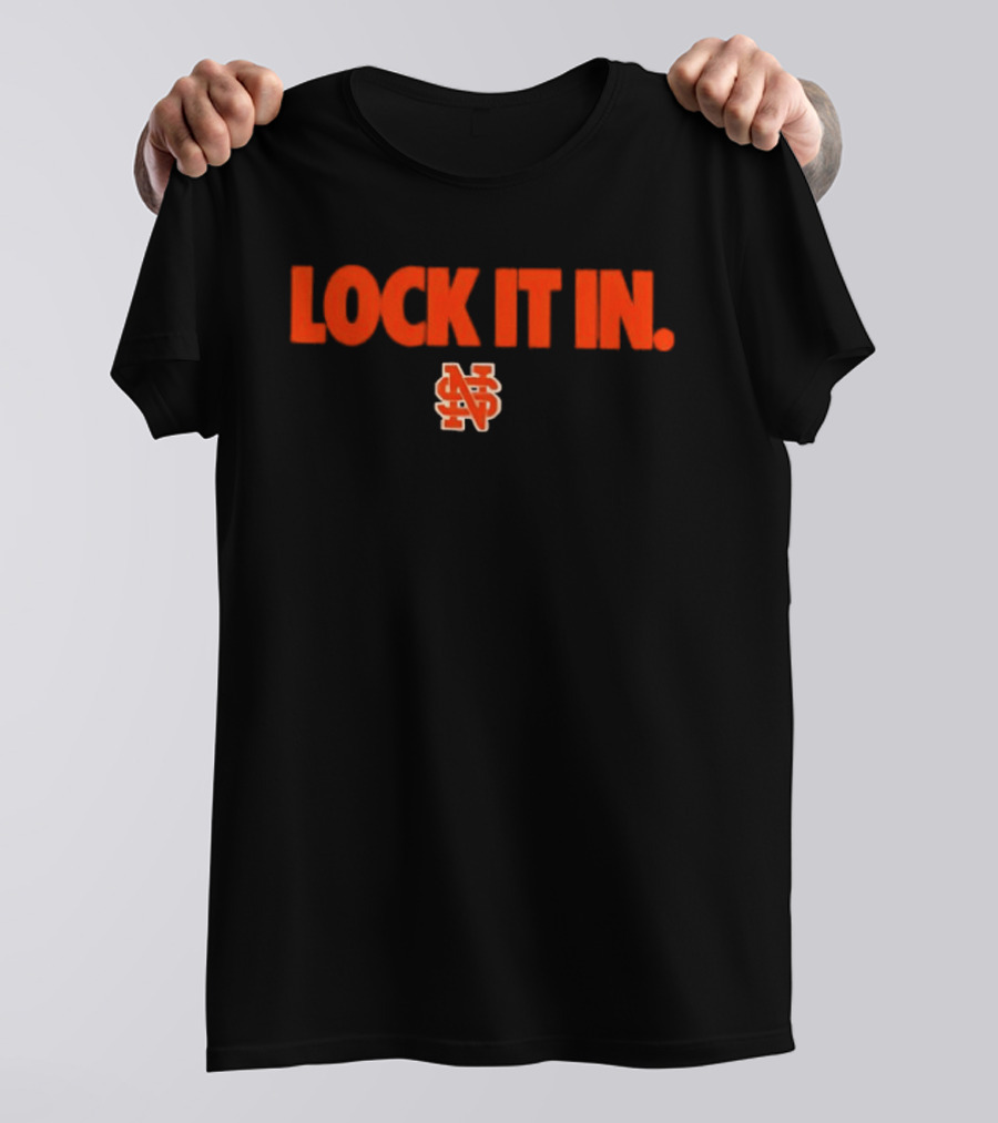 Lock It In Ns T-Shirt