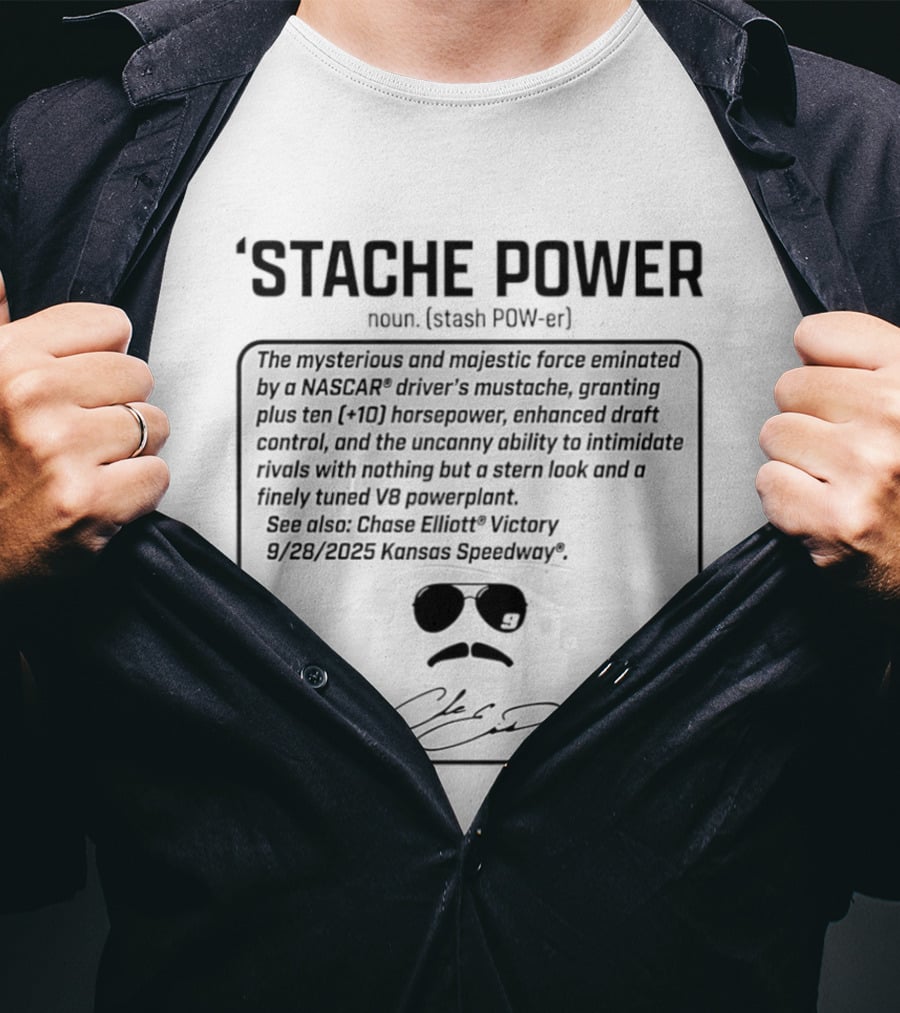 Stache Power Chase Elliott Mustache Racing Sunglasses T-Shirt