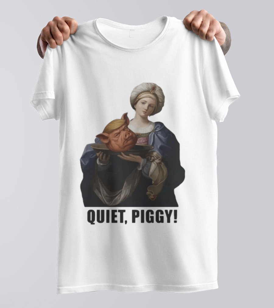 Original Saint Holding Pig Head Quiet Piggy Anti Trump T-Shirt
