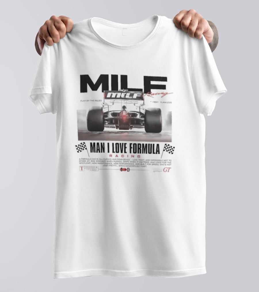 MILF Racing Man I Love Formula Car Racing Flags T-Shirt