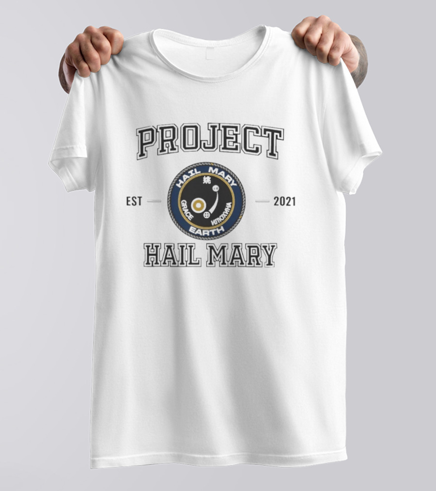 Project Hail Mary Est 2021 Grace Earth Hail Mary T-Shirt