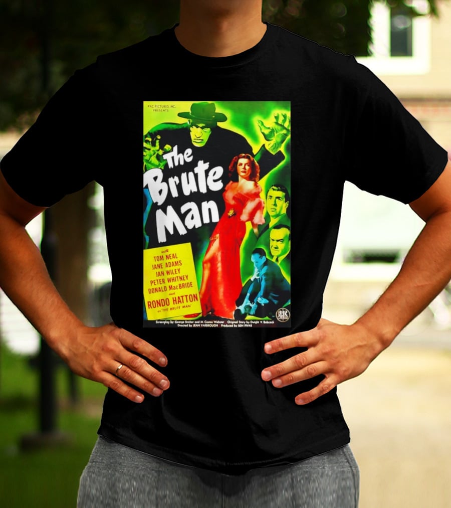 The Brute Man Rondo Hatton Tom Neal Jane Adams Jan Wiley Classic Horror Film T-Shirt