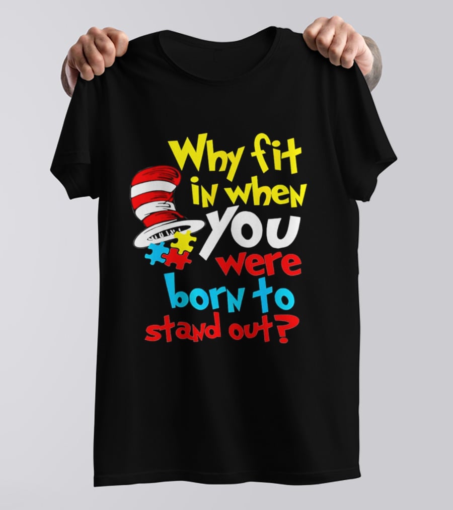 Dr Seuss Why Fit In When You Were Born To Stand Out Puzzle Hat T-Shirt