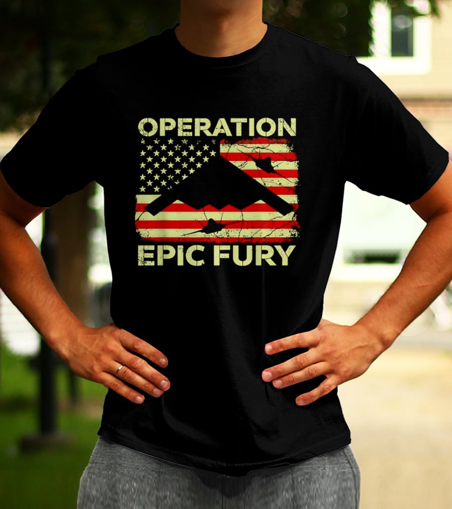 Operation Epic Fury USA Flag B 2 Stealth Bomber T-Shirt