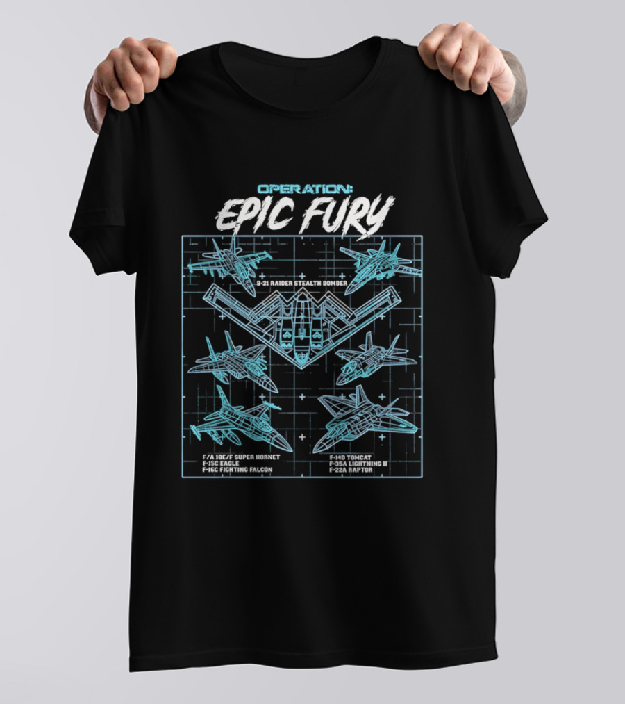 Operation Epic Fury B 21 Jets Vectors Tactical Blueprint T-Shirt