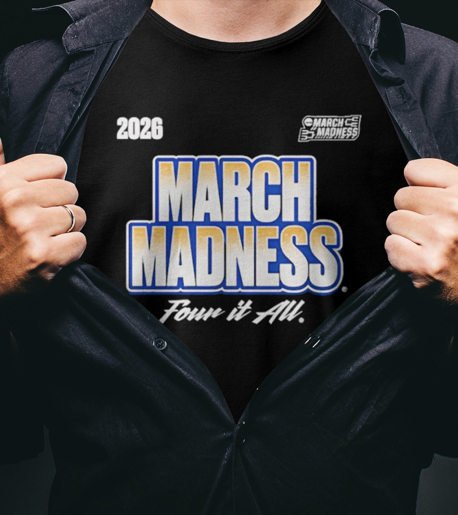 2026 NCAA Women's Basketball March Madness Four It All T-Shirt