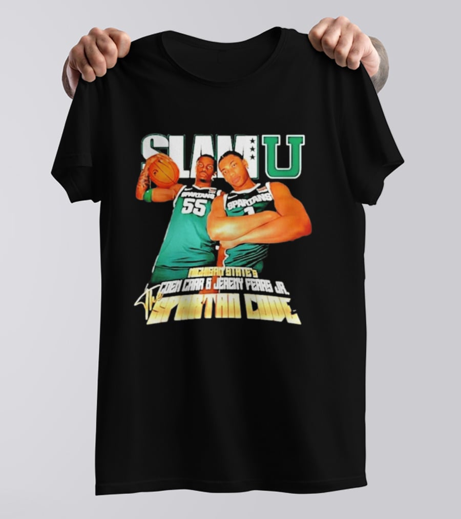 Michigan State Spartans Coen Carr Jeremy Fears Jr SlamU The Spartan Code T-Shirt