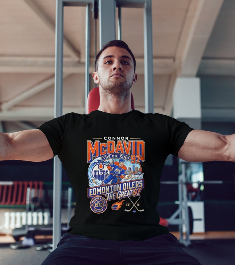 Connor McDavid The Oil King Edmonton Oilers The Great 97 Velocity And Skill Est 1972 T-Shirt