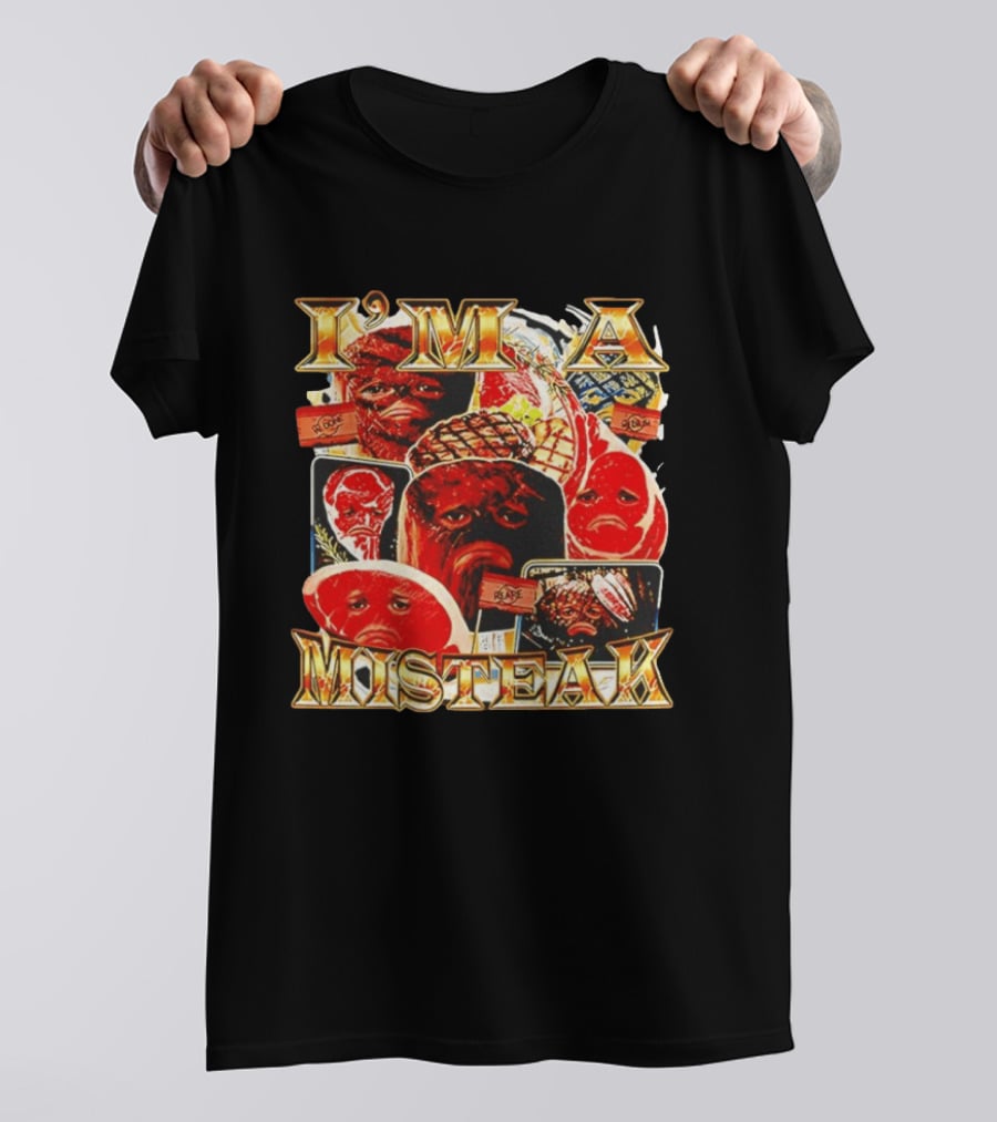 I'm A Misteak Funny Meme Faces T-Shirt