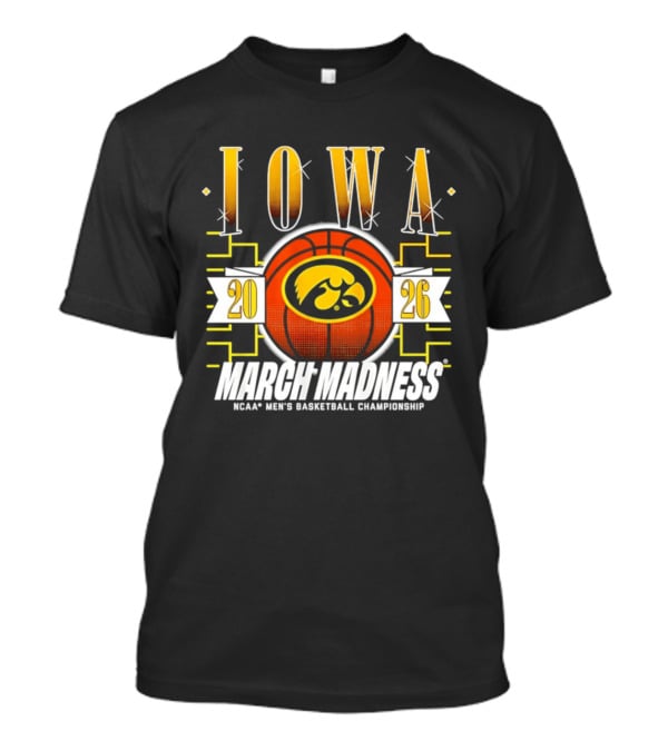 Iowa Hawkeyes 2026 NCAA Men's Basketball Championship March Madness T-Shirt