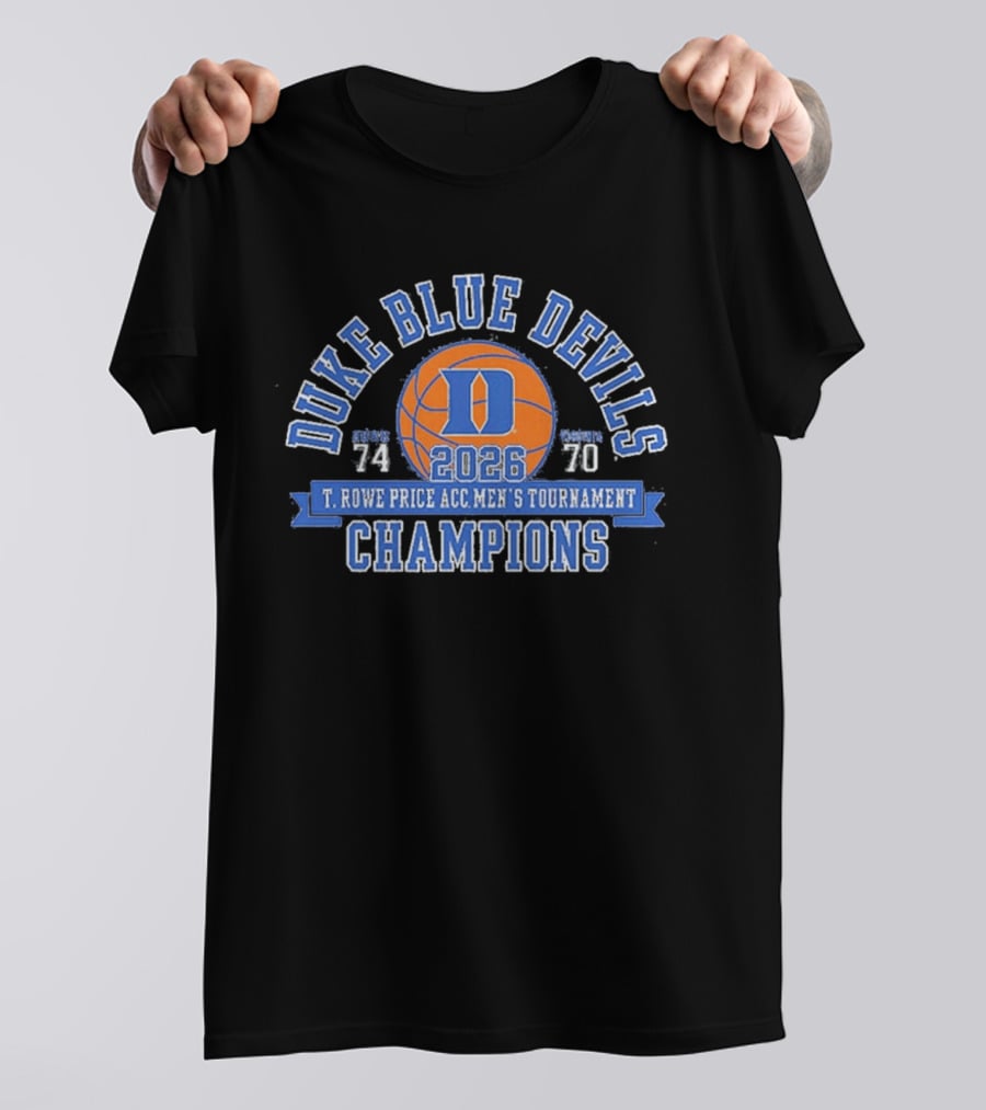 Duke Blue Devils 2026 T. Rowe Price ACC Men's Tournament Champions 74 70 T-Shirt