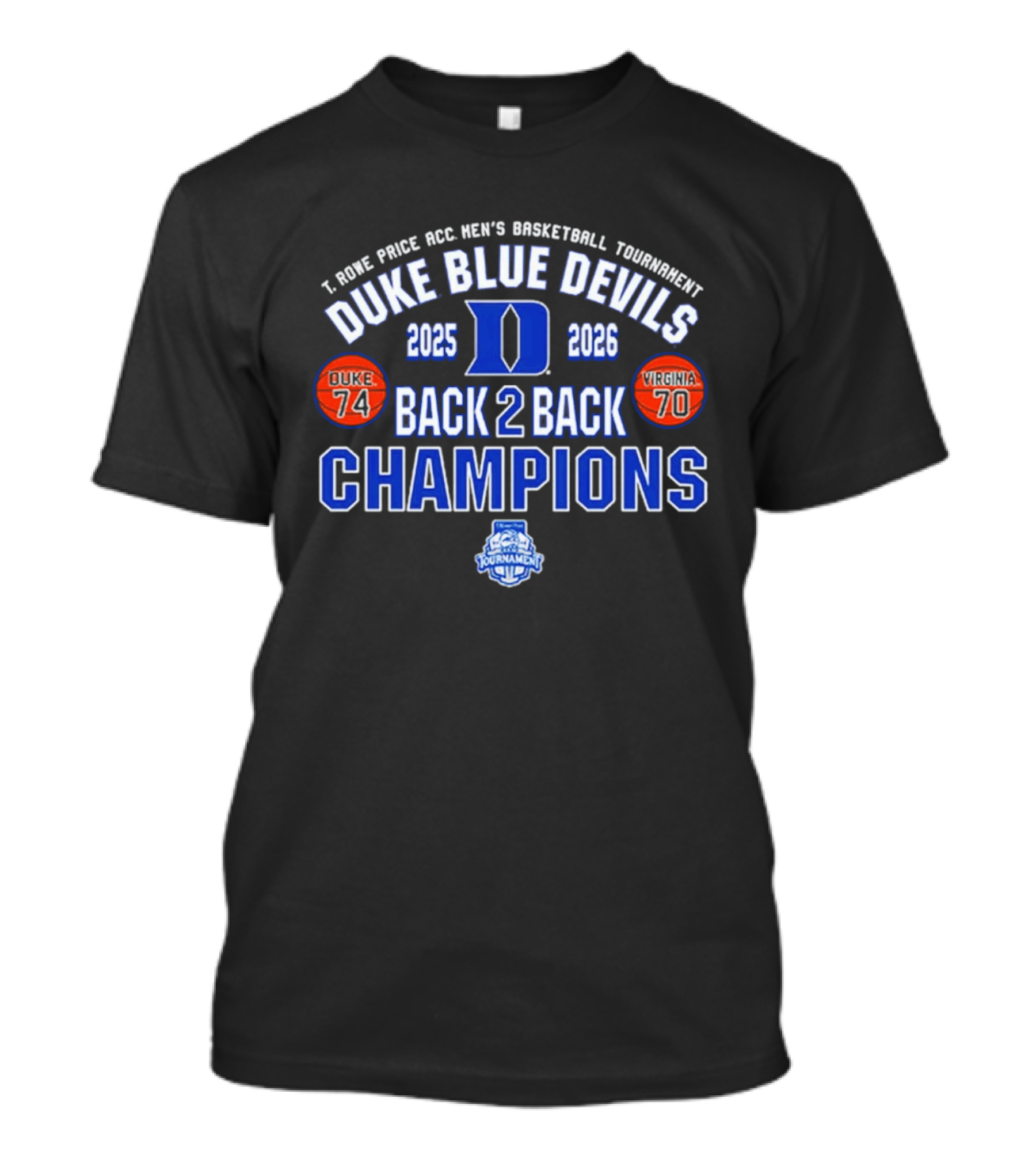 Duke Blue Devils 2025 2026 Back 2 Back ACC Champions Tournament Score T-Shirt
