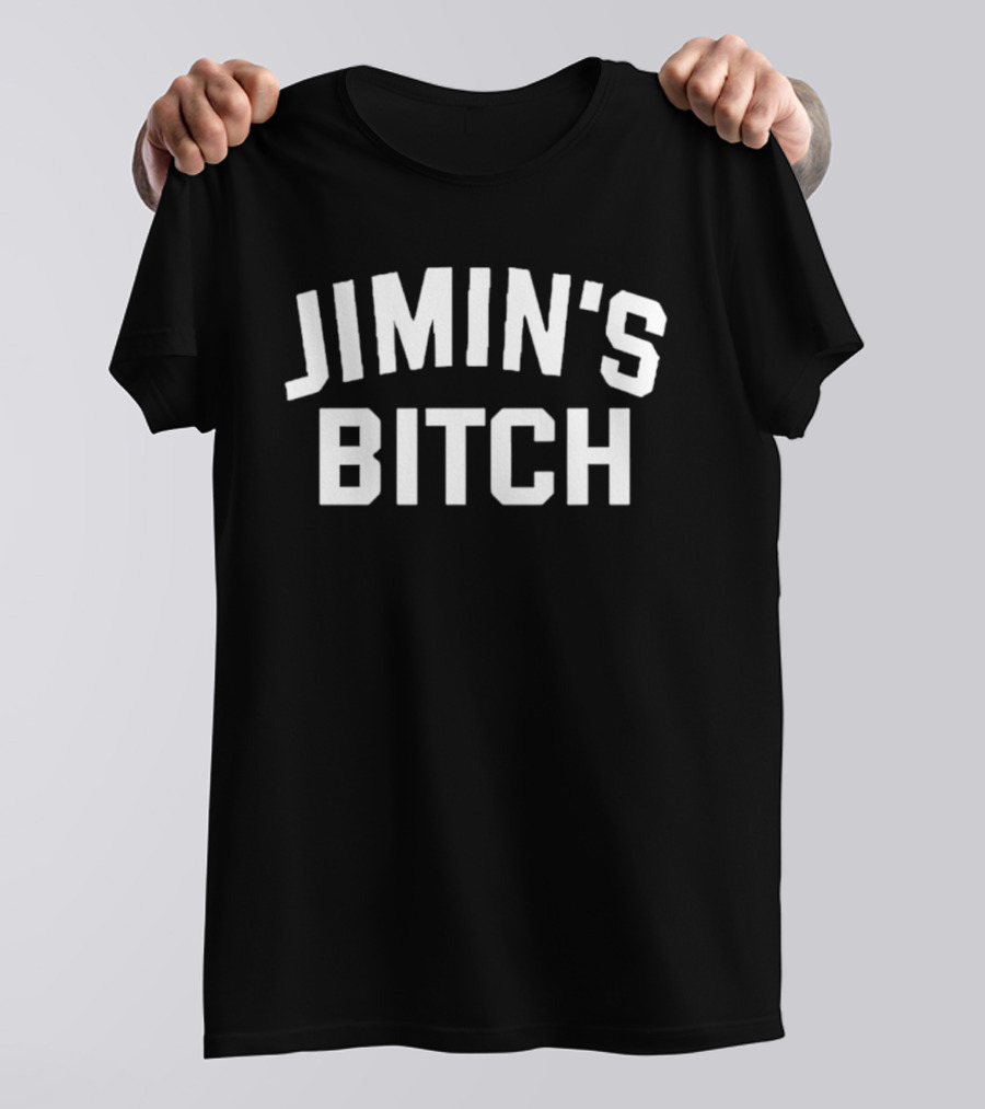 Jimin's Bitch T-Shirt