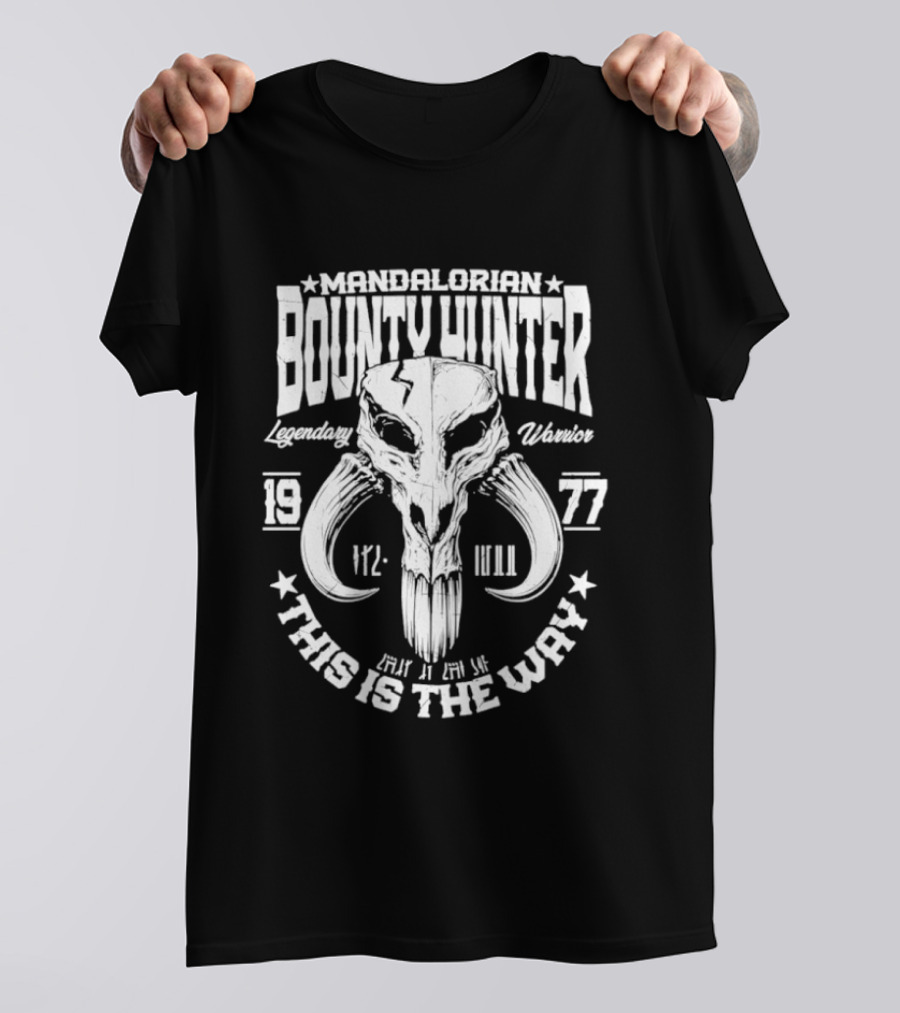 Mandalorian Bounty Hunter Mythosaur Legendary Warrior This Is The Way 1977 T-Shirt