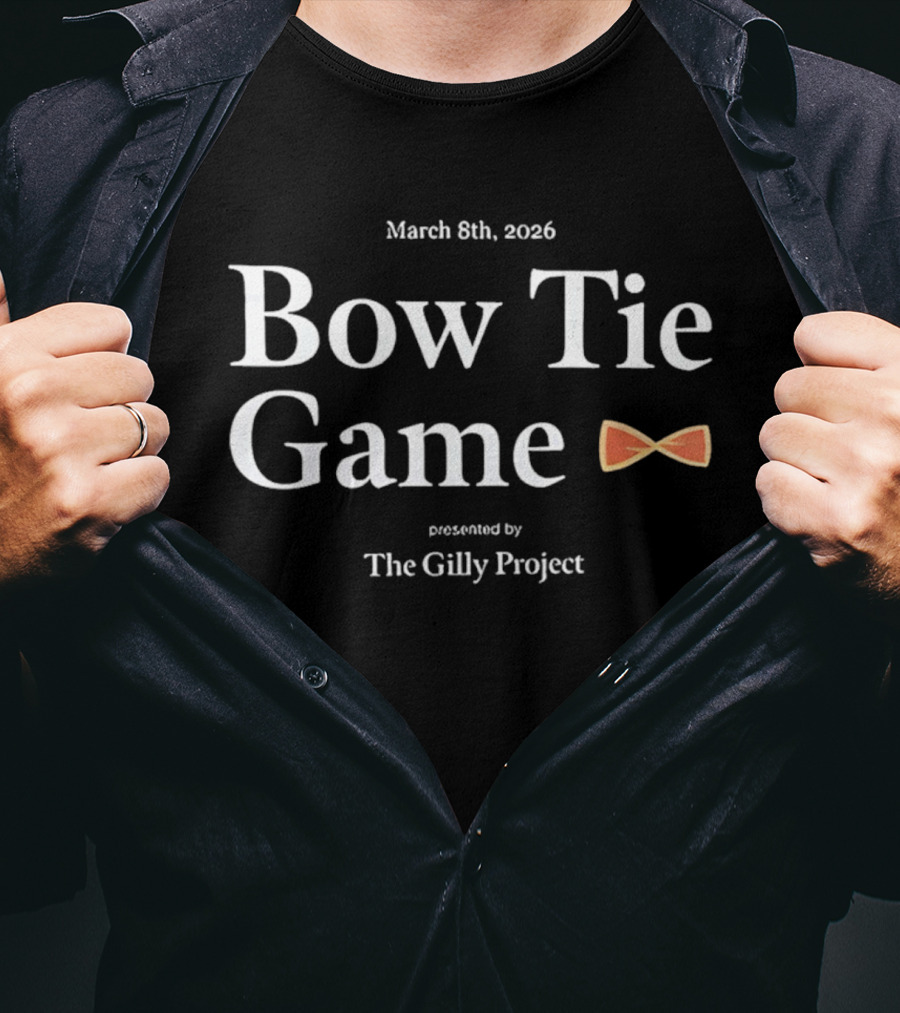 March 8th 2026 Bow Tie Game Cleveland Cavaliers Honoring Nick Gilbert Presented By The Gilly Project T-Shirt