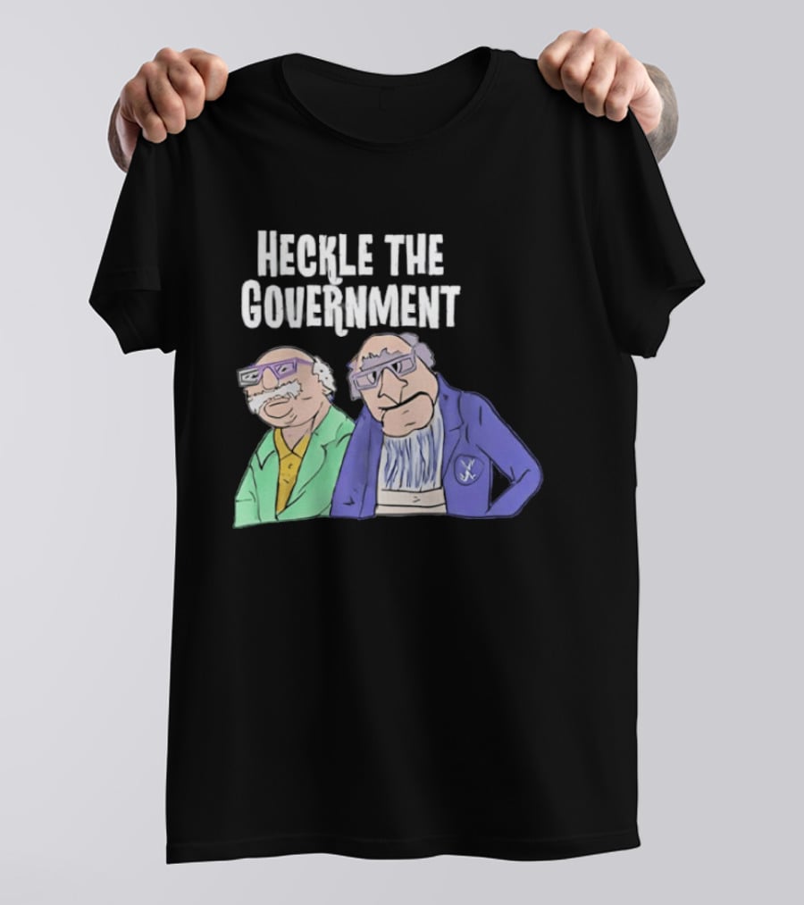 Heckle The Government Statler Waldorf Muppets T-Shirt
