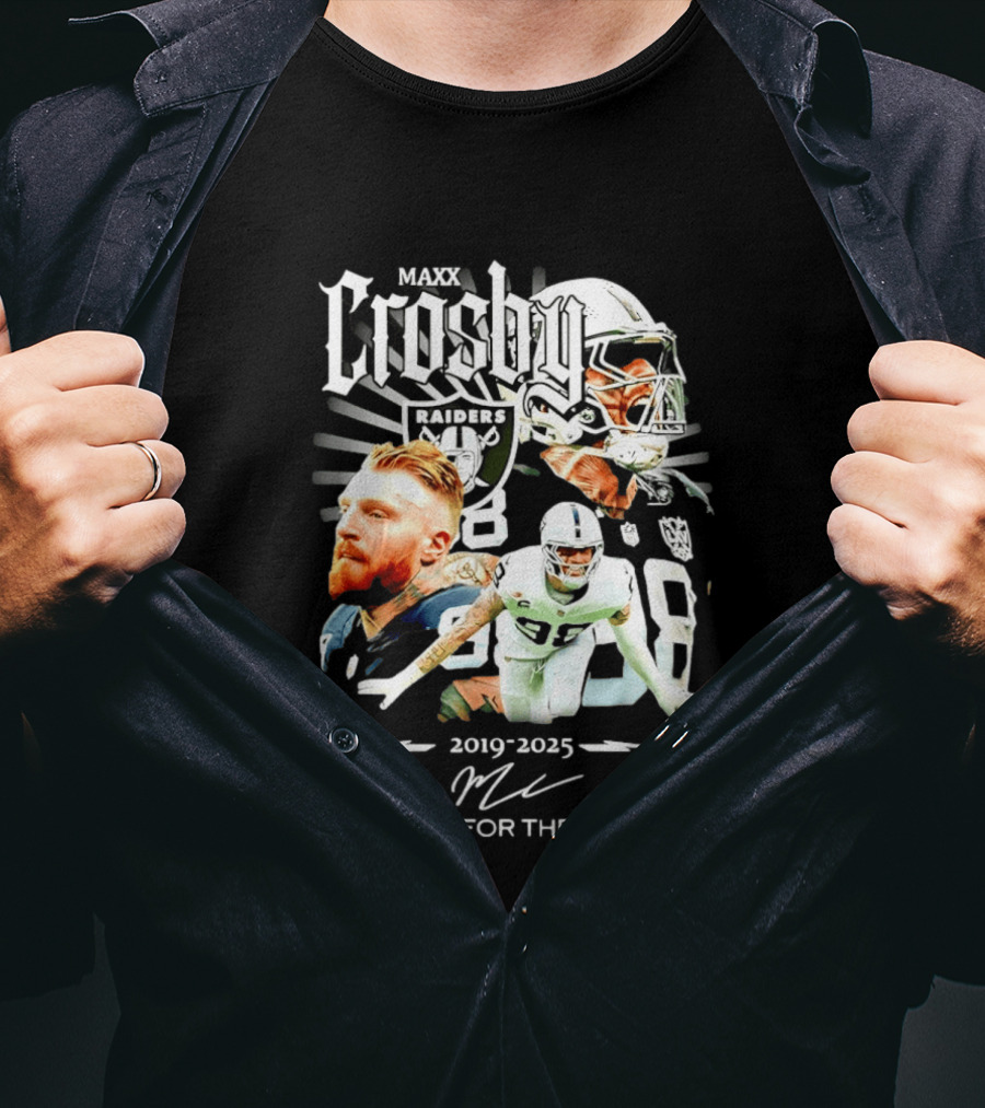 Maxx Crosby Raiders 2019 2025 Thank You For The Memories T-Shirt