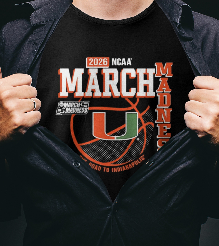 NCAA March Madness 2026 Miami Hurricanes The Road To Indianapolis T-Shirt