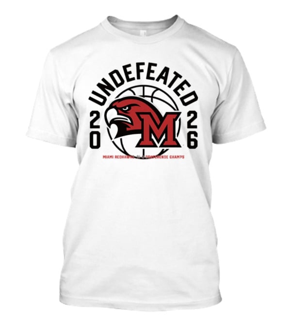 Miami RedHawks NCAA Men's Basketball 2026 Undefeated Season T-Shirt