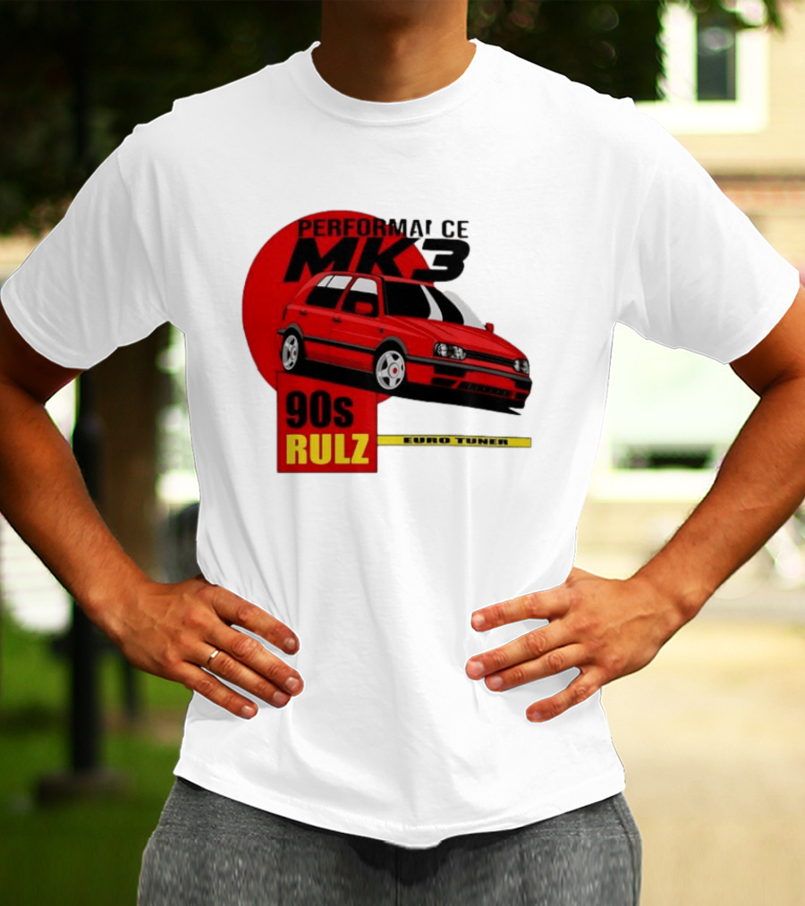 Performance MK3 90s Rulz Euro Tuner T-Shirt