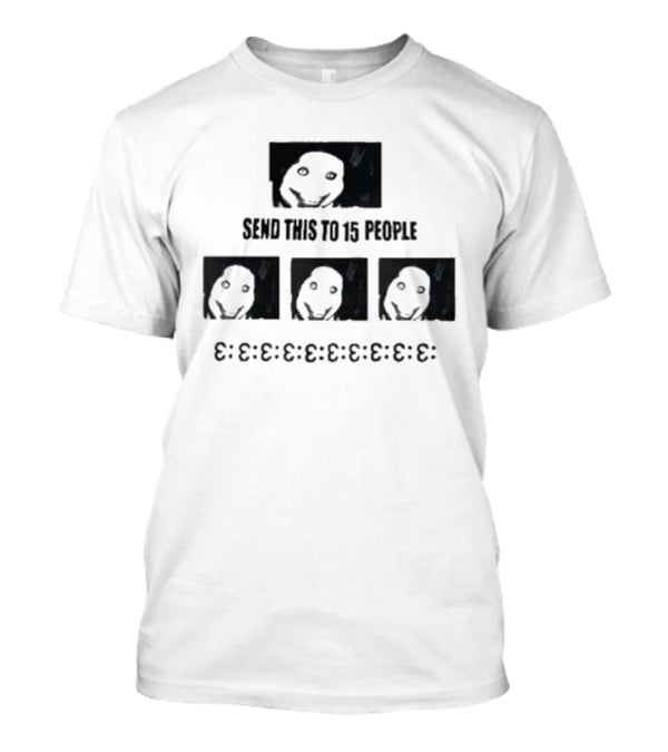 Top Send This To 15 People Jeff The Killer Creepy Smiley Faces T-Shirt
