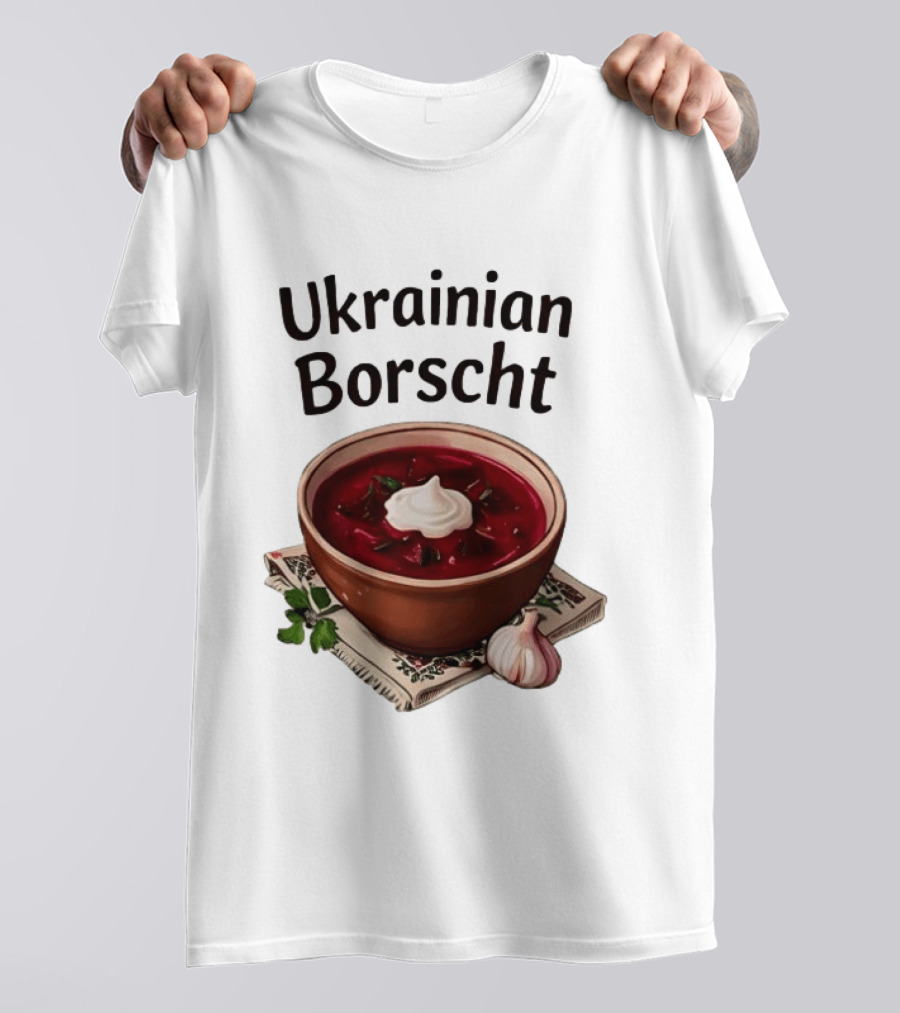 Ukrainian Borscht Soup Bowl With Garlic And Parsley T-Shirt