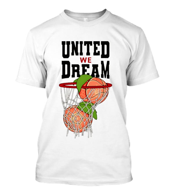 United We Dream Basketball Peach In Net 2026 T-Shirt