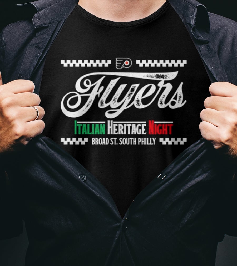 Flyers Italian Heritage Night Broad St. South Philly T-Shirt