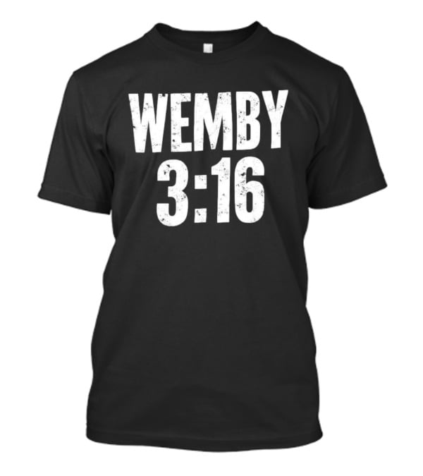 Victor Wembanyama Wemby 3 16 T-Shirt