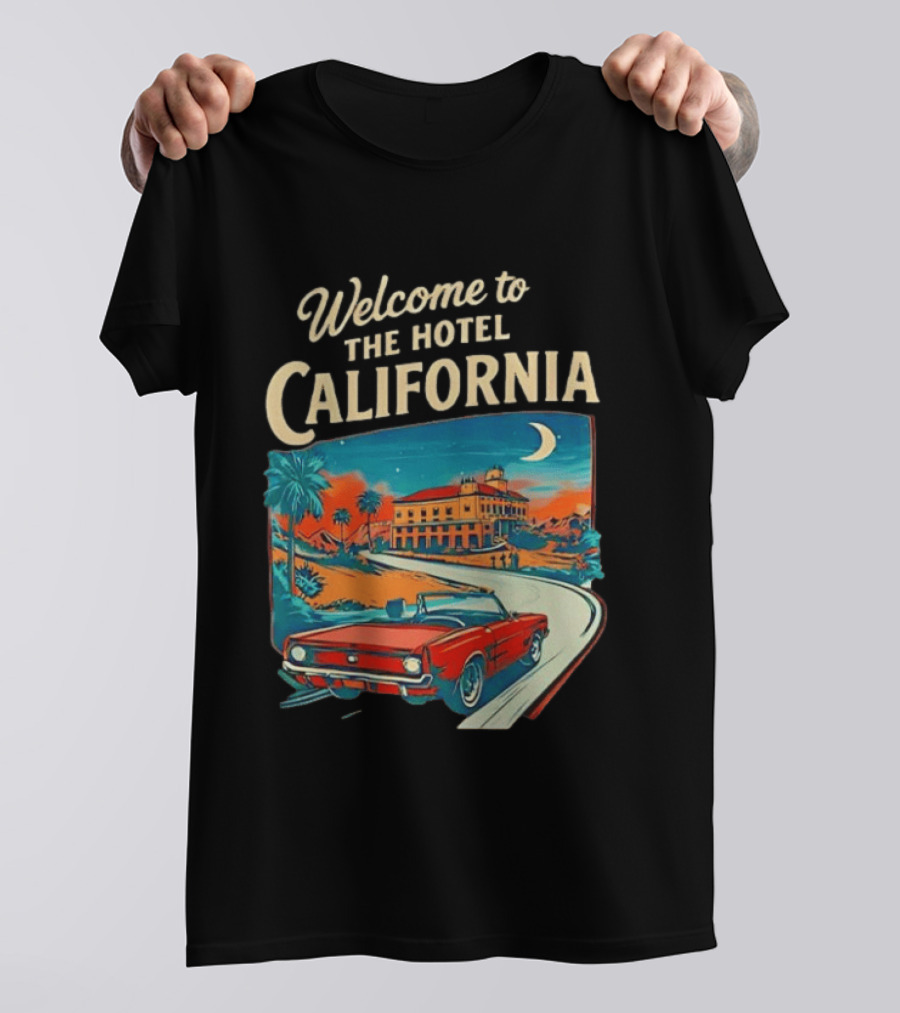 Welcome To The Hotel California Red Convertible Vintage Palm Trees Moonlit Scene T-Shirt
