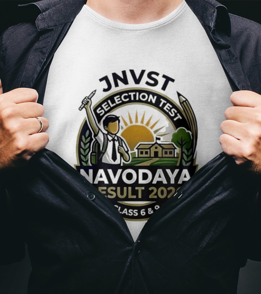 JNVT Selection Test Navodaya Result 2026 Class 6 And 9 T-Shirt