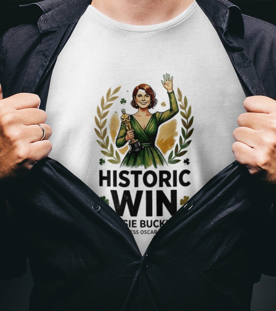 Jessie Buckley Historic Win Best Actress Oscar Women T-Shirt