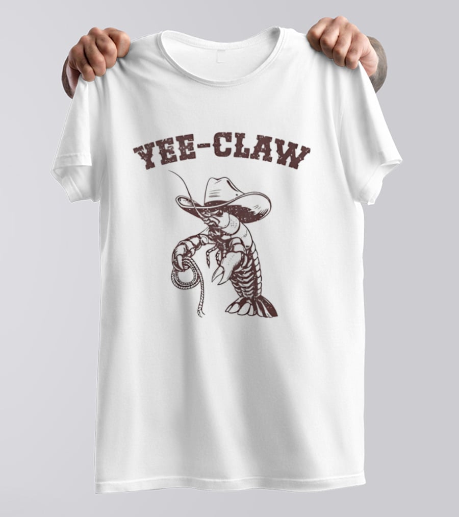 Crawfish Cowboy Hat Yee Claw T-Shirt