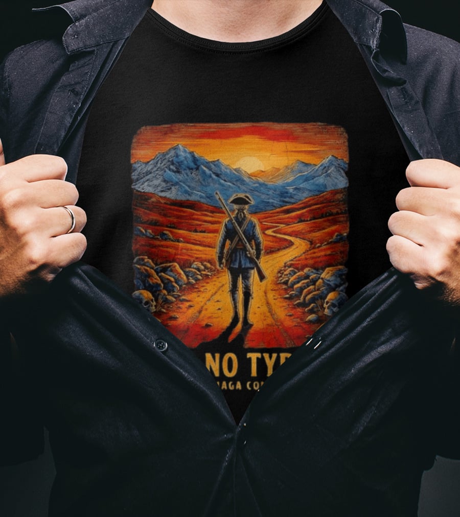 Fear No Tyrant MAGA Com Revolutionary Soldier Landscape T-Shirt