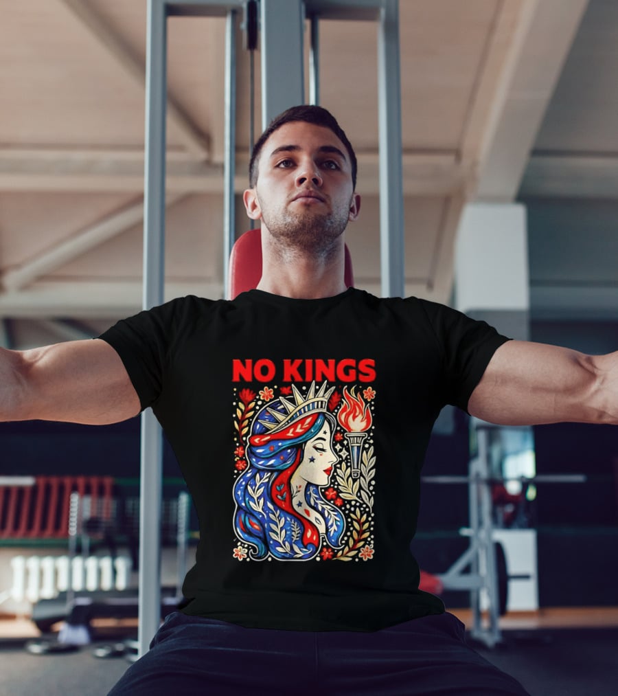 No Kings Liberty Crowned Woman Torch And Floral T-Shirt