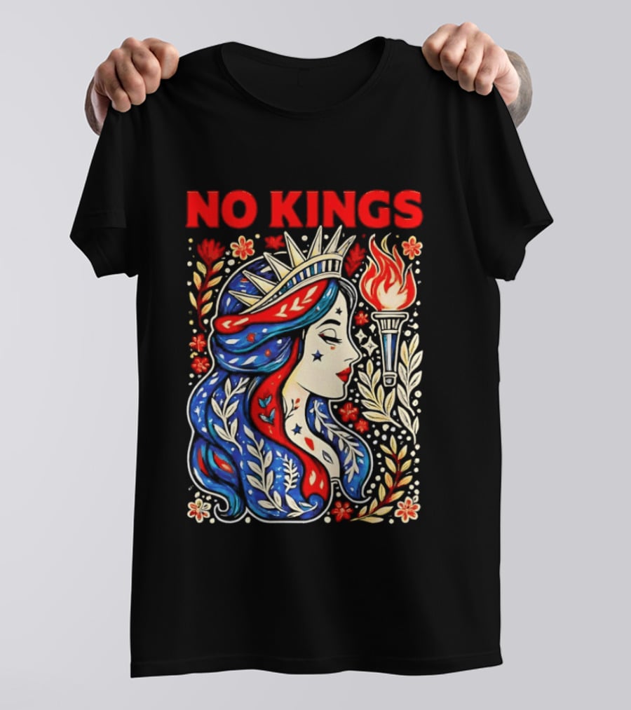 No Kings Liberty Crowned Woman Torch And Floral T-Shirt