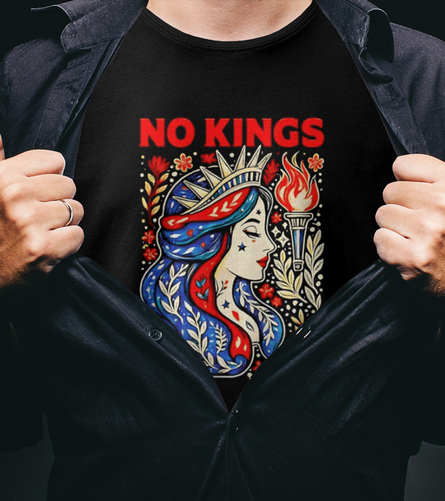 No Kings Liberty Crowned Woman Torch And Floral T-Shirt