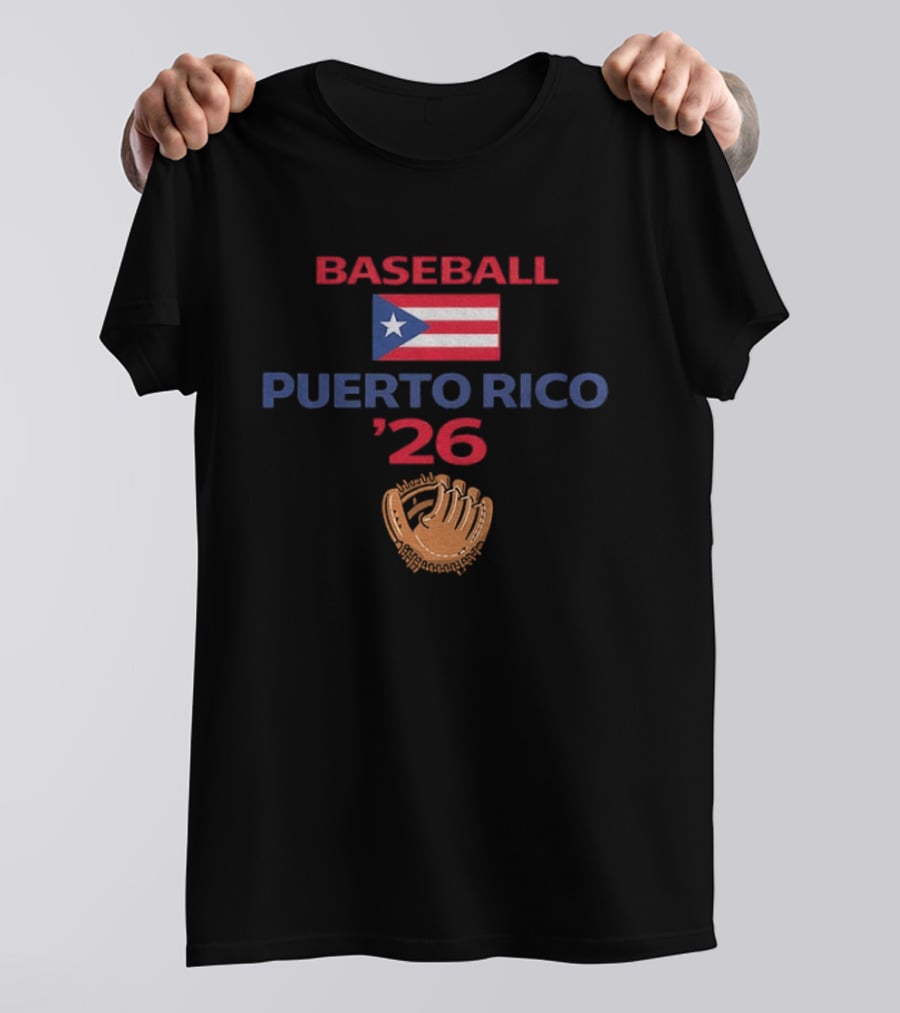 Puerto Rico Baseball 2026 Flag Emblem And Glove T-Shirt