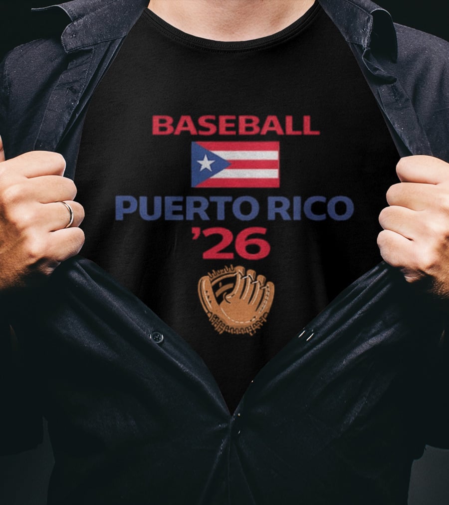 Puerto Rico Baseball 2026 Flag Emblem And Glove T-Shirt