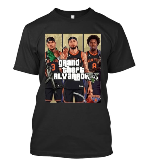 Grand Theft Alvarado Five New York Basketball T-Shirt