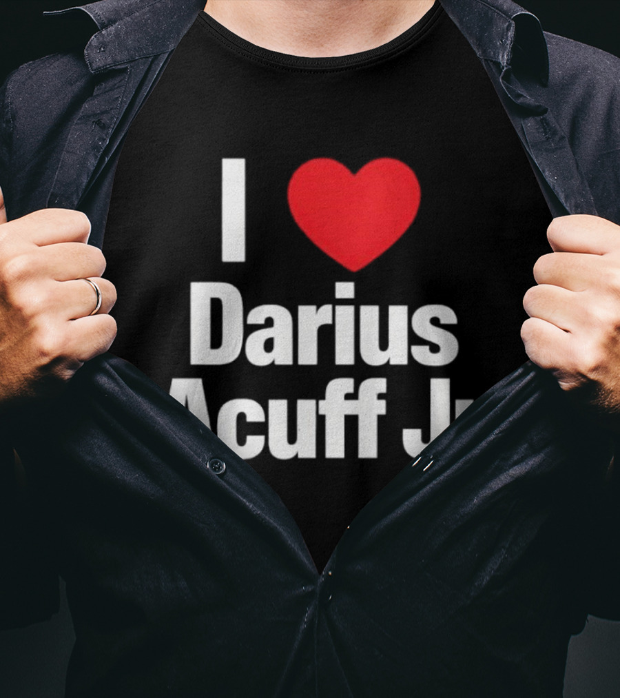 I Heart Darius Acuff Jr T-Shirt