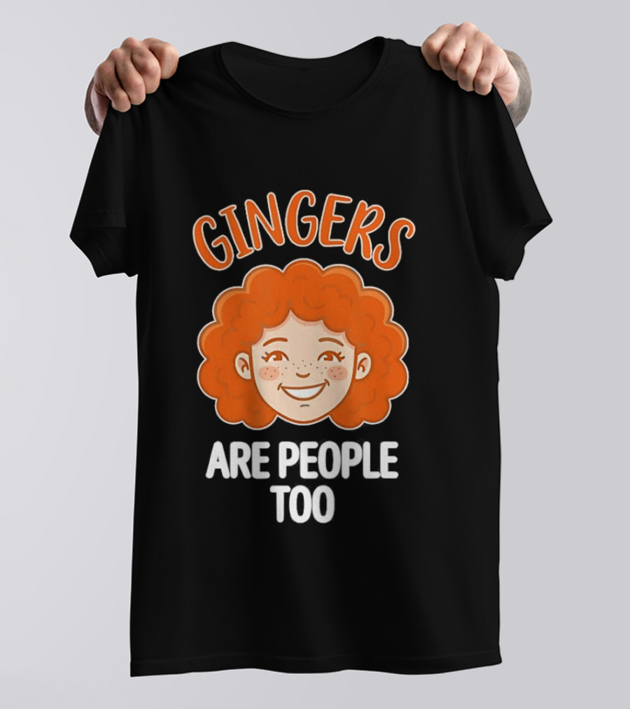 Gingers Are People Too Redhead Pride Fun Cartoon T-Shirt