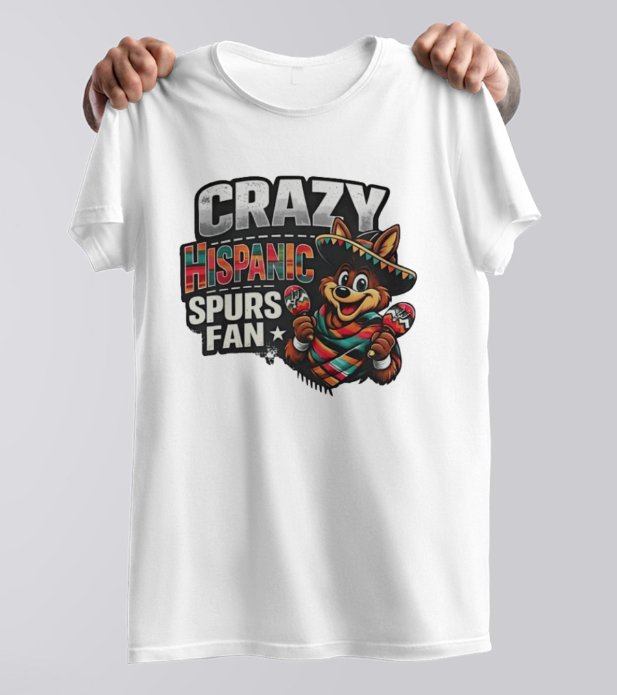 Crazy Hispanic Spurs Fan Sombrero And Maracas T-Shirt