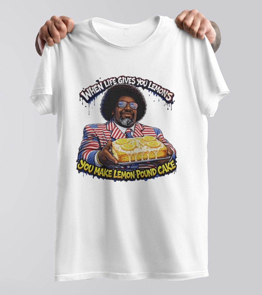 When Life Gives You Lemons You Make Lemon Pound Cake Patriotic Suit And Sunglasses T-Shirt