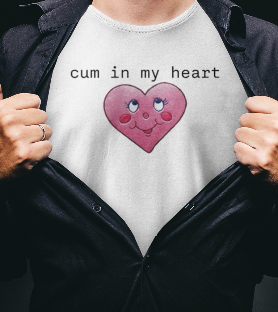 Cum In My Heart Pink Cartoon Style Cute Face T-Shirt