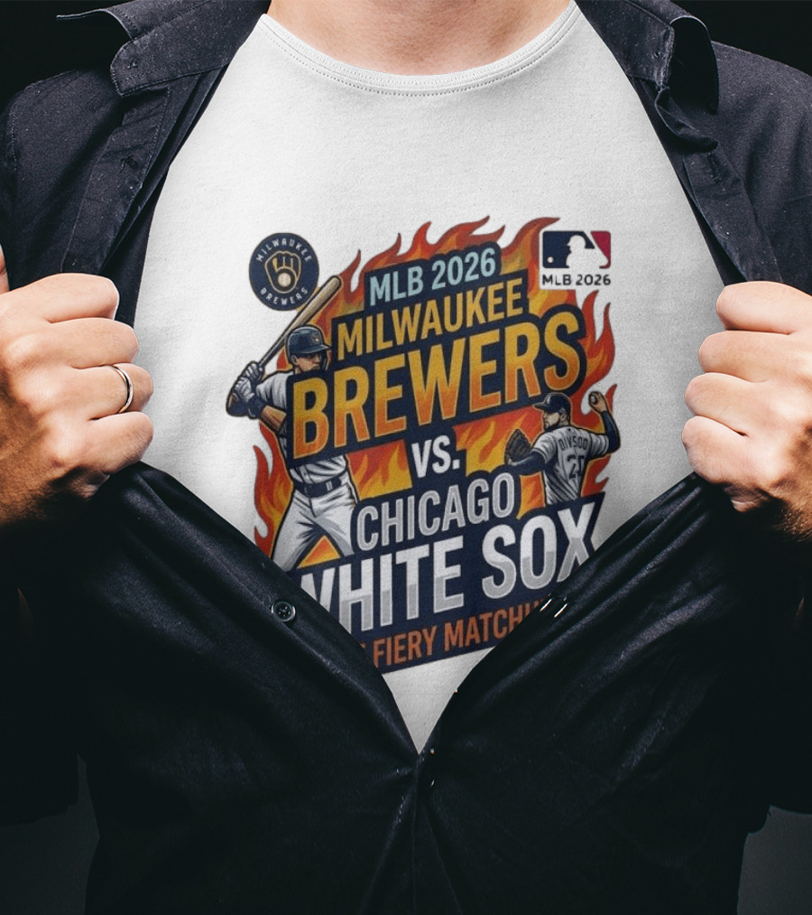 MLB 2026 Milwaukee Brewers Vs Chicago White Sox The Fiery Matchup T-Shirt